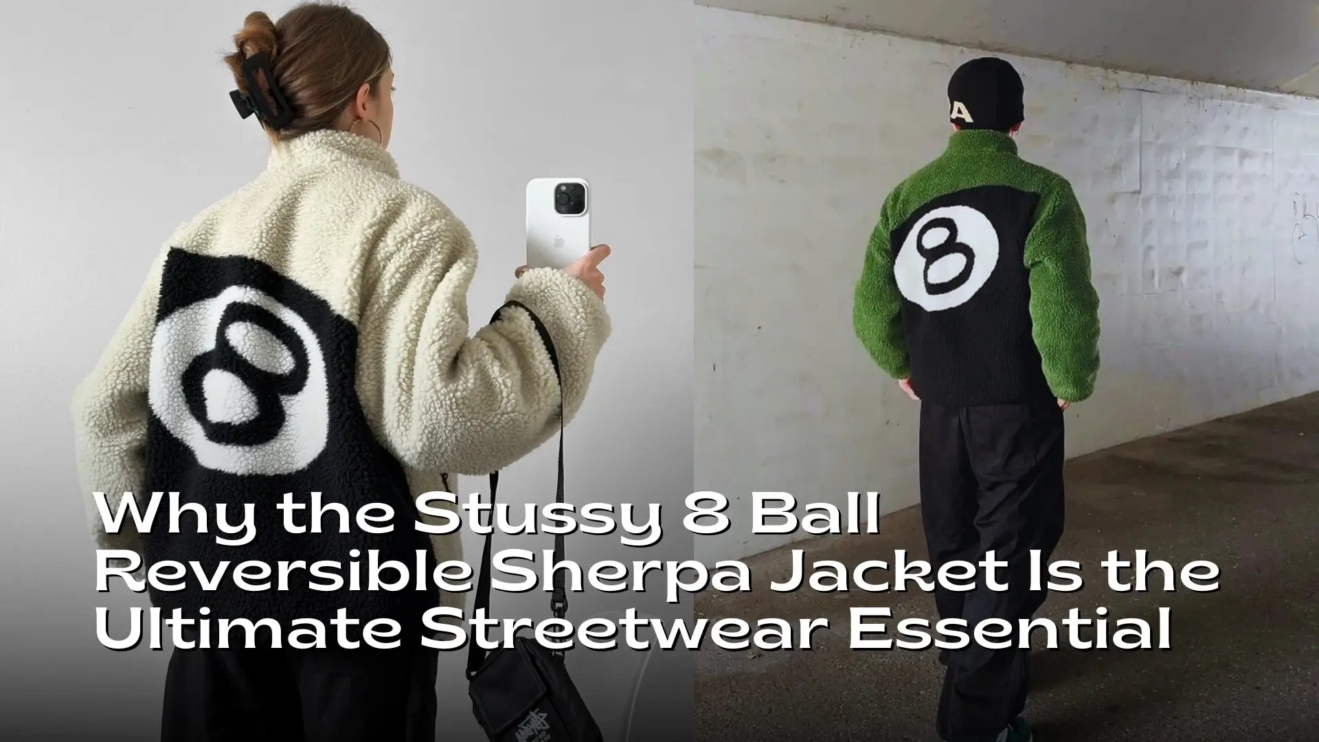 Why the Stussy 8 Ball Jacket Is a Must-Have for Streetwear Fans